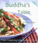 Chat Mingkwan - Thai Vegetarian Cooking - 9781570671616 - V9781570671616