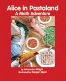Alexandra Wright - Alice in Pastaland: A Math Adventure - 9781570911514 - V9781570911514