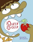 Mary Corcoran - The Quest to Digest - 9781570916656 - V9781570916656