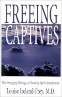 Louise Ireland-Frey - Freeing the Captives - 9781571741363 - V9781571741363