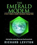 Richard Leviton - The Emerald Modem - 9781571742452 - V9781571742452