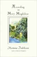 Marianne Fredriksson - According to Mary Magdalene - 9781571743619 - V9781571743619