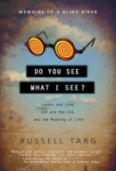 Russell Targ - Do You See What I See? - 9781571746306 - V9781571746306