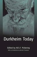 W. S. F. Pickering (Ed.) - Durkheim Today - 9781571816658 - V9781571816658
