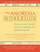 Michelle Heffner - The Anorexia Workbook - 9781572243620 - V9781572243620