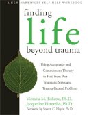 Christopher Torchia - Finding Life Beyond Trauma - 9781572244979 - V9781572244979