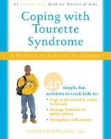Sandra Buffolano - Coping with Tourette Syndrome - 9781572246324 - V9781572246324