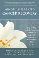 Linda E. Carlson - Mindfulness-Based Cancer Recovery - 9781572248878 - V9781572248878
