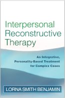Lorna Smith Benjamin - Interpersonal Reconstructive Therapy - 9781572305380 - V9781572305380