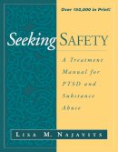 Lisa M. Najavits - Seeking Safety - 9781572306394 - V9781572306394