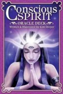Kim Dreyer - Conscious Spirit Oracle Deck - 9781572817241 - V9781572817241