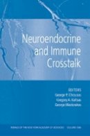 Chrousos - Neuroendocrine and Immune Crosstalk - 9781573316231 - V9781573316231