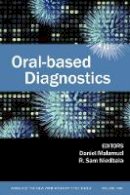 Malamud  Daniel - Oral-Based Diagnostics - 9781573316613 - V9781573316613