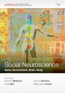 Bruce Mcewen - Social Neuroscience: Gene, Environment, Brain, Body, Volume 1231 - 9781573318402 - V9781573318402
