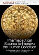 Editorial Staff Of Annals Of The New York Academy Of Sciences (Ed.) - Pharmaceutical Science to Improve the Human Condition: Prix Galien 2011, Volume 1263 - 9781573318587 - V9781573318587