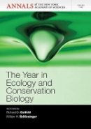 Richard S. Ostfeld (Ed.) - The Year in Ecology and Conservation Biology 2012, Volume 1249 - 9781573318631 - V9781573318631