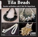 Alice Korach - Tila Beads: Bracelets and Necklaces with 2-Hole Tile-Shaped Beads - 9781574214024 - V9781574214024