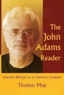Thomas May - The John Adams Reader - 9781574671322 - V9781574671322