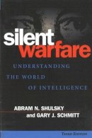 Abram N. Shulsky - Silent Warfare - 9781574883459 - V9781574883459