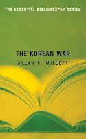 Allan R. Millett - The Korean War - 9781574889765 - V9781574889765