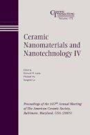 Laine - Ceramic Nanomaterials and Nanotechnology IV - 9781574982428 - V9781574982428