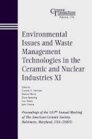 Herman - Environmental Issues and Waste Management Technologies in the Ceramic and Nuclear Industries XI - 9781574982466 - V9781574982466