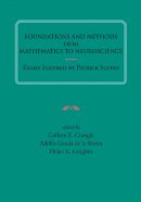 . Ed(S): Crangle, Colleen E.; Sienra, Adolfo Garcia De La; Longino, Helen E. - Foundations and Methods from Mathematics to Neuroscience - 9781575867458 - V9781575867458
