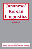 Theodore Levin (Ed.) - Japanese/Korean Linguistics, Vol. 23 - 9781575867526 - V9781575867526