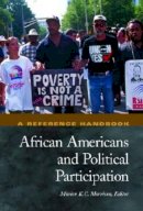 Minion K.c Morrison - African Americans and Political Participation - 9781576078372 - V9781576078372