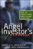 Gerald A. Benjamin - The Angel Investor's Handbook - 9781576600764 - V9781576600764