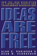 Alan Robinson - Ideas are Free - 9781576753743 - V9781576753743