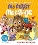Eugene H. Peterson - My First Message - 9781576834480 - V9781576834480