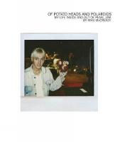 Mike Mccready - Of Potato Heads and Polaroids: My Life Inside and Out of Pearl Jam - 9781576878354 - V9781576878354
