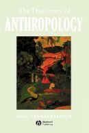 Thomas J Barfield - The Dictionary of Anthropology - 9781577180579 - V9781577180579
