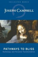J. Campbell - Pathways to Bliss - 9781577314714 - V9781577314714