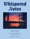 Janice Gray Kolb - Whispered Notes: A Devotional Hymnal - 9781577332596 - V9781577332596