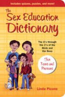 Linda Picone - The Sex Education Dictionary - 9781577492313 - V9781577492313