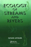 Eugene Angelier - Ecology of Streams and Rivers - 9781578082568 - V9781578082568