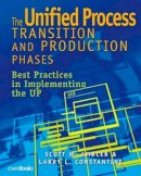Ambler, Scott W.; Constantine, Larry L.; W. Ambler, Scott - The Unified Process Transition and Production Phases: Best Practices in Implementing the UP (Masters Collection / Software Development) - 9781578200924 - V9781578200924