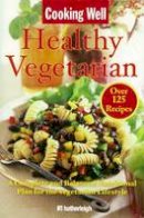Anna Krusinski - Cooking Well: Healthy Vegetarian - 9781578263899 - V9781578263899