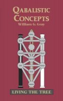 Gray William - Qabalistic Concepts - 9781578630004 - V9781578630004