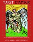 Kooch Daniels - Tarot D'Amour: Use the Cards to Find Romance and Improve Your Sex Life - 9781578632923 - V9781578632923