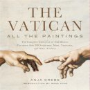 Anja Grebe - The Vatican: All the Paintings - 9781579129439 - V9781579129439