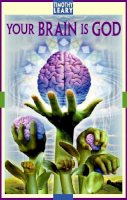 Timothy Leary - Your Brain Is God (Self-Mastery) - 9781579510527 - V9781579510527