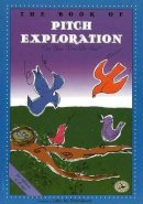 John M. Feierabend - The Book of Pitch Exploration - 9781579992651 - V9781579992651