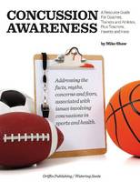 Mike Shaw - Concussion Awareness - 9781580001380 - V9781580001380
