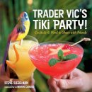 Stephen Siegelman - Trader Vic's Cocktail and Party Food - 9781580085564 - V9781580085564
