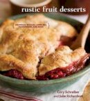 Julie Richardson - Rustic Fruit Dessertse - 9781580089760 - V9781580089760