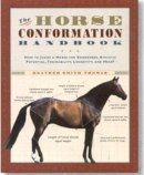 Heather Smith Thomas - The Horse Conformation Handbook - 9781580175586 - V9781580175586