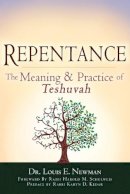 Dr. Louis E. Newman - Repentance: The Meaning and Practice of Teshuvah - 9781580237185 - V9781580237185